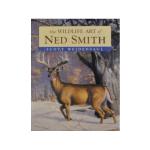 386 Wildlife Art of Ned Smith